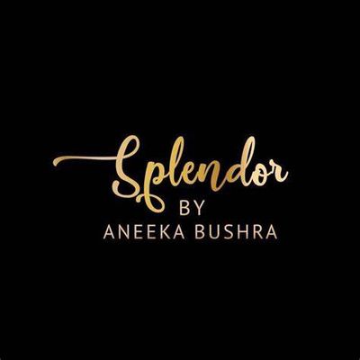 SPLENDOR BY ANEEKA BUSHRA